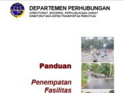 Panduan Penempatan Fasilitas Perlengkapan Jalan