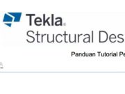 Panduan Tutorial Pemula Tekla Structural Designer