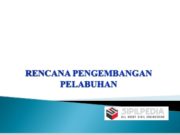 RENCANA PENGEMBANGAN PELABUHAN