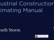 Industrial Construction Estimating Manual