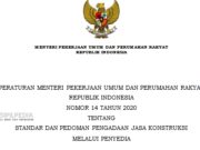 STANDAR DAN PEDOMAN PENGADAAN JASA KONSTRUKSI MELALUI PENYEDIA