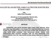 ANALISIS KLAIM KETERLAMBATAN PROYEK KONSTRUKSI RUMAH SAKIT
