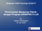 Perencanaan Bangunan Pabrik dengan Program SANSPRO V.5.20