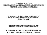 LAPORAN HIDROLOGI DAN DRAINASE PERENCANAAN TEKNIK JALAN