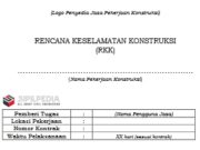 RENCANA KESELAMATAN KONSTRUKSI (RKK)