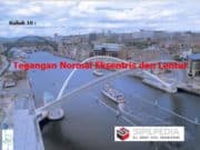 Tegangan Normal Eksentris dan Lentur