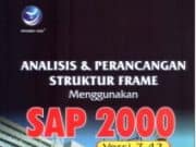 Analisa dan Perancangan Struktur Frame Menggunakan SAP 2000