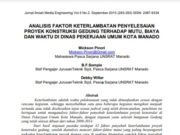 ANALISIS FAKTOR KETERLAMBATAN PENYELESAIAN PROYEK KONSTRUKSI GEDUNG TERHADAP MUTU, BIAYA DAN WAKTU DI DINAS PEKERJAAN UMUM