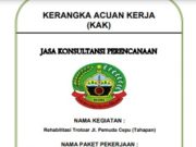 Kerangka Acuan Kerja Jasa Konsultansi Perencana Rehabilitasi Trotoar