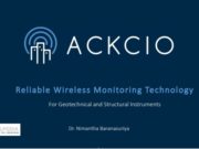 Reliable Wireless Monitoring Technology For Geotechnical and Structural Instruments