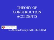 THEORY OF CONSTRUCTION ACCIDENTS