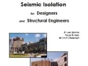 Seismic Isolation for Designers and Structural Engineers