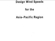 Design Wind Speeds for the Asia -Pacific Region Part 1