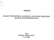 DISAIN STRUKTURAL KANDANG AYAM RAS PEDAGING DENGAN KONSTRUKSI KAYU