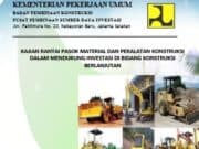 KAJIAN RANTAI PASOK MATERIAL DAN PERALATAN KONSTRUKSI DALAM MENDUKUNG INVESTASI DI BIDANG KONSTRUKSI BERLANJUTAN