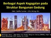 Berbagai Aspek Kegagalan pada Struktur Bangunan Gedung