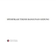 SPESIFIKASI TEKNIS BANGUNAN GEDUNG