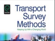 TRANSPORT SURVEY METHODS: KEEPING UP WITH A CHANGING WORLD