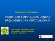 PERBAIKAN TANAH LUNAK DENGAN PRELOADING DAN VERTICAL DRAIN