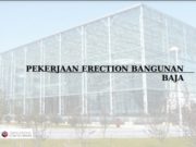 PEKERJAAN ERECTION BANGUNAN BAJA