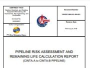 PIPELINE RISK ASSESSMENT AND REMAINING LIFE CALCULATION REPORT (CINTA-A to CINTA-B PIPELINE)