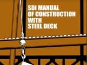 SDI MANUAL OF CONSTRUCTION WITH STEEL DECK