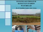 Investigasi Struktur Bangunan Stadion