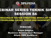 PENGGUNAAN SISTEM STRUTTING MODULAR PADA PEKERJAAN GALIAN TANAH DAN BASEMENT