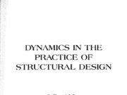 Dynamics in the Practice of Structural Design