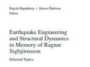 Earthquake Engineering and Structural Dynamics in Memory of Ragnar Sigbjörnsson