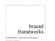 Braced Frameworks An Introduction to the Theory of Structures