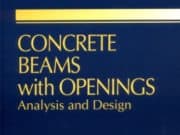 Concrete Beams with Openings Analysis and Design