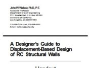 A Designer’s Guide to Displacement Based Design of RC Structural Walls