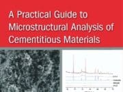 A Practical Guide to Microstructural Analysis of Cementitious Materials
