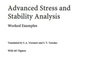 Advanced Stress and Stability Analysis Worked Examples