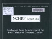 Anchorage Zone Reinforcement for Post-Tensioned Concrete Girders