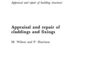 Appraisal and repair of claddings and fixings