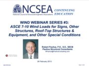 ASCE 7-10 Wind Loads for Signs, Other Structures, Roof-Top Structures & Equipment, and Other Special Conditions