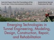 Emerging Technologies in Tunnel Engineering, Modeling, Design, Construction, Repair, and Rehabilitation