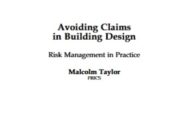Avoiding Claims in Building Design Risk Management in Practice