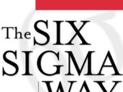 The Six Sigma Way_How GE, Motorola, and Other Top Companies Are Honing Their Performance