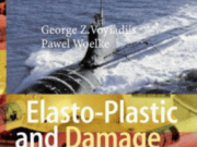 Elasto Plastic and Damage Analysis of Plates and Shells