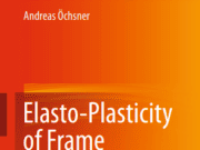 Elasto-Plasticity of Frame Structure Elements