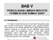 PENGOLAHAN LIMBAH INDUSTRI FARMASI DAN RUMAH SAKIT