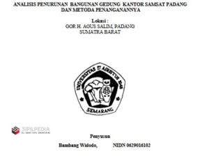 ANALISIS PENURUNAN BANGUNAN GEDUNG DAN METODA PENANGANANNYA | Sipilpedia