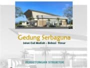 Perhitungan Struktur Gedung Serbaguna