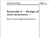 Eurocode 3: Design of steel structures – Part 6: Crane supporting structures