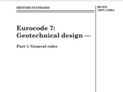 Eurocode 7: Geotechnical design – Part 1: General rules