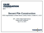 Secant Pile Construction