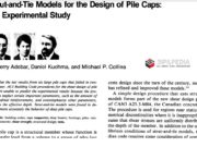 Strut and Tie Models for the Design of Pile Caps an Experimental Study